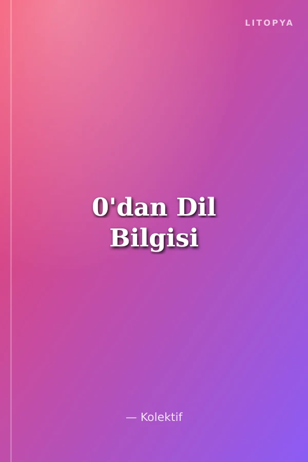 0'dan Dil Bilgisi