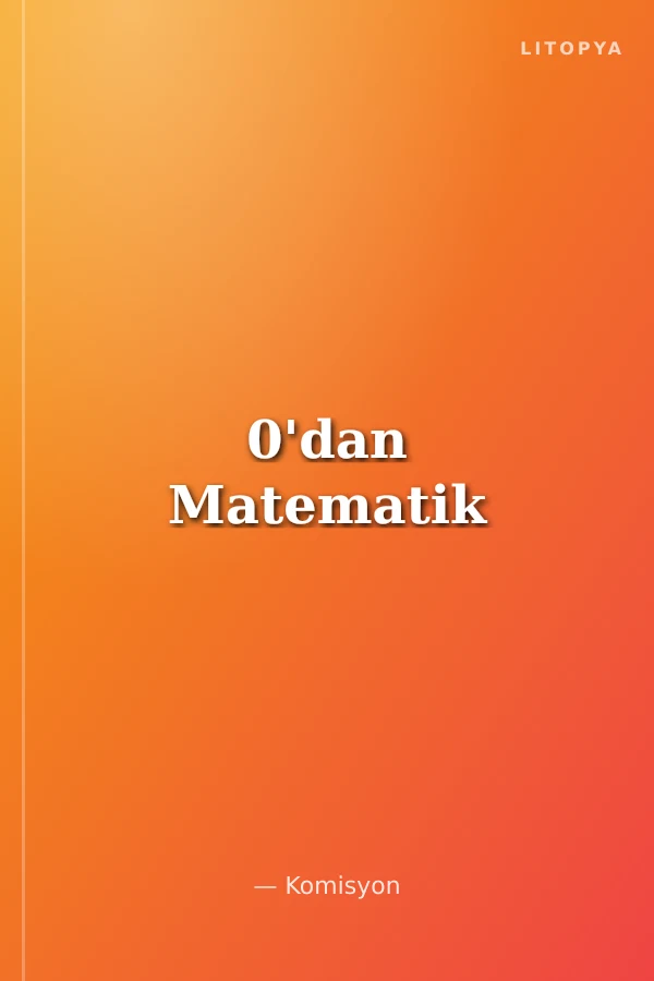 0'dan Matematik