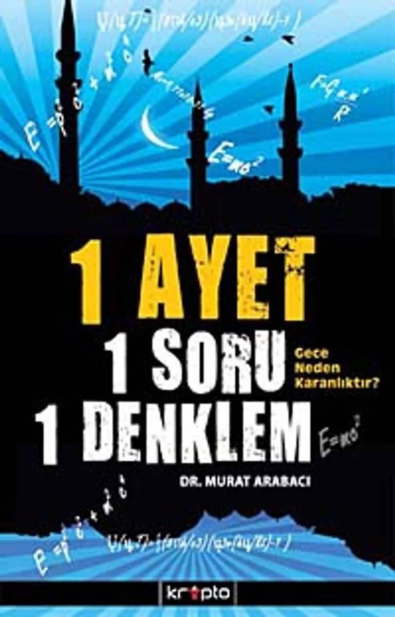 1 Ayet 1 Soru 1 Denklem Gece Neden Karanlıktır?