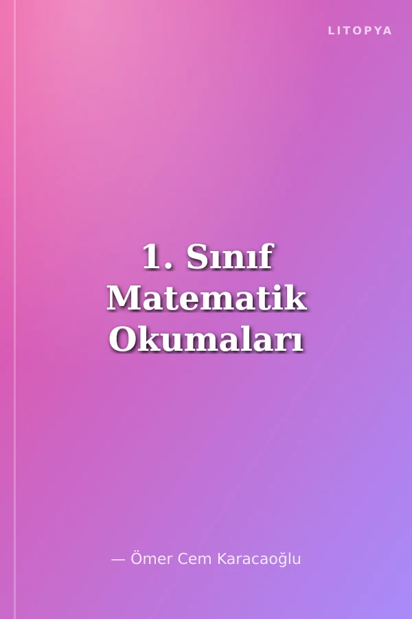 1. Sınıf Matematik Okumaları