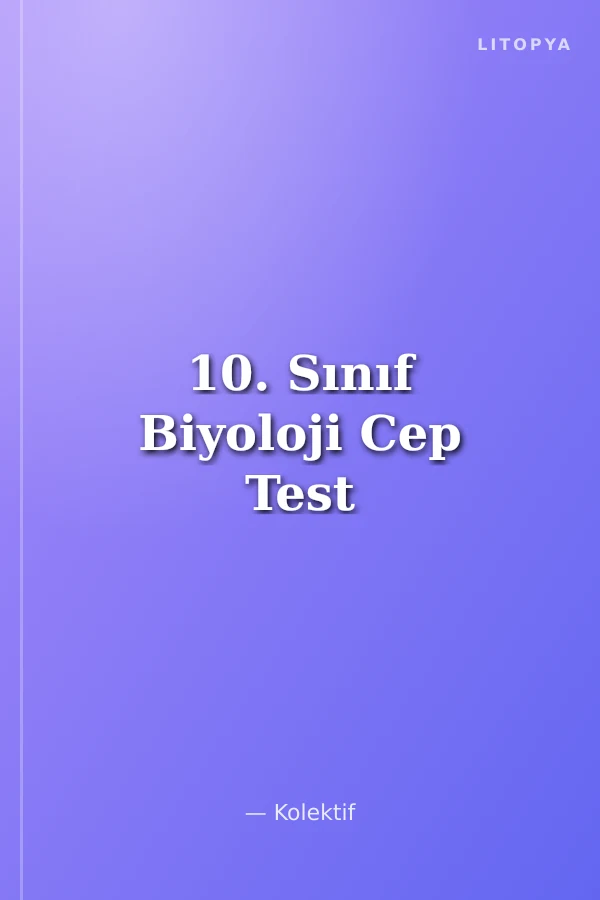 10. Sınıf Biyoloji Cep Test