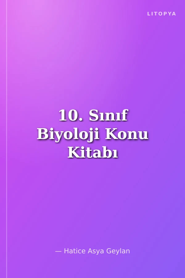10. Sınıf Biyoloji Konu Kitabı