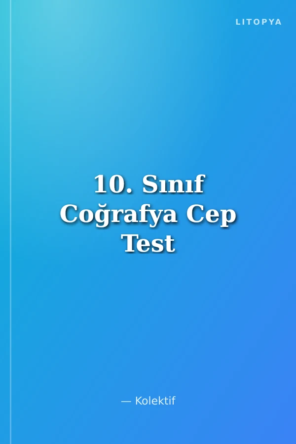 10. Sınıf Coğrafya Cep Test
