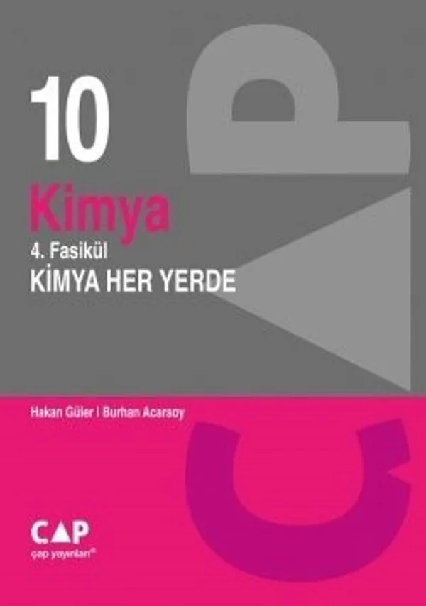 10. Sınıf Kimya 4. Fasikül Kimya Her Yerde