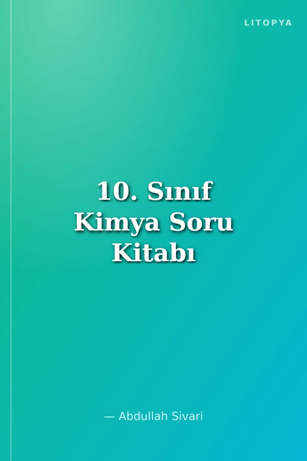 10. Sınıf Kimya Soru Kitabı