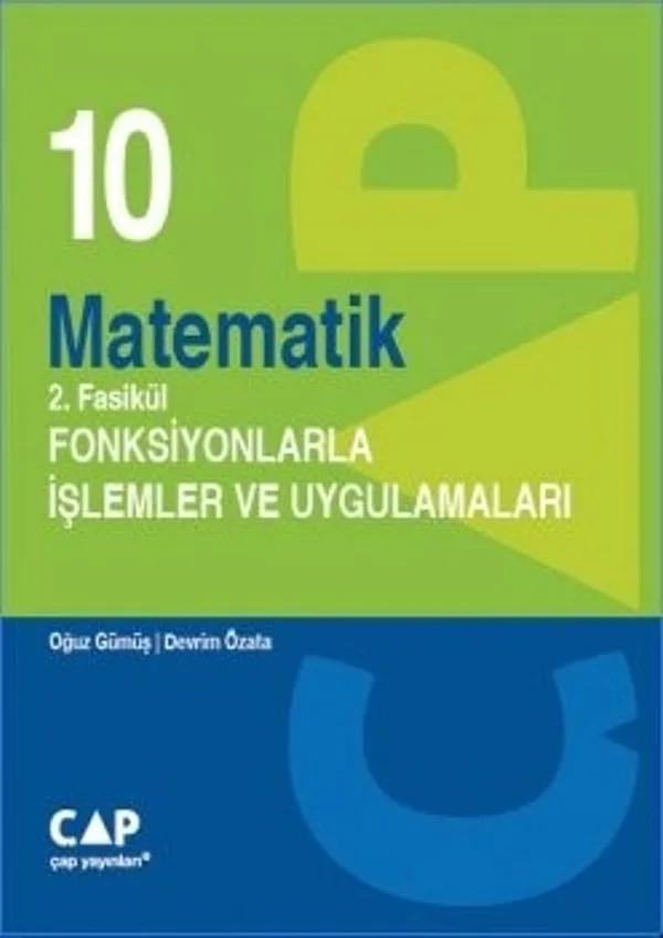 10. Sınıf Matematik 2. Fasikül Fonksiyonlarla İşlemler ve Uygulamaları