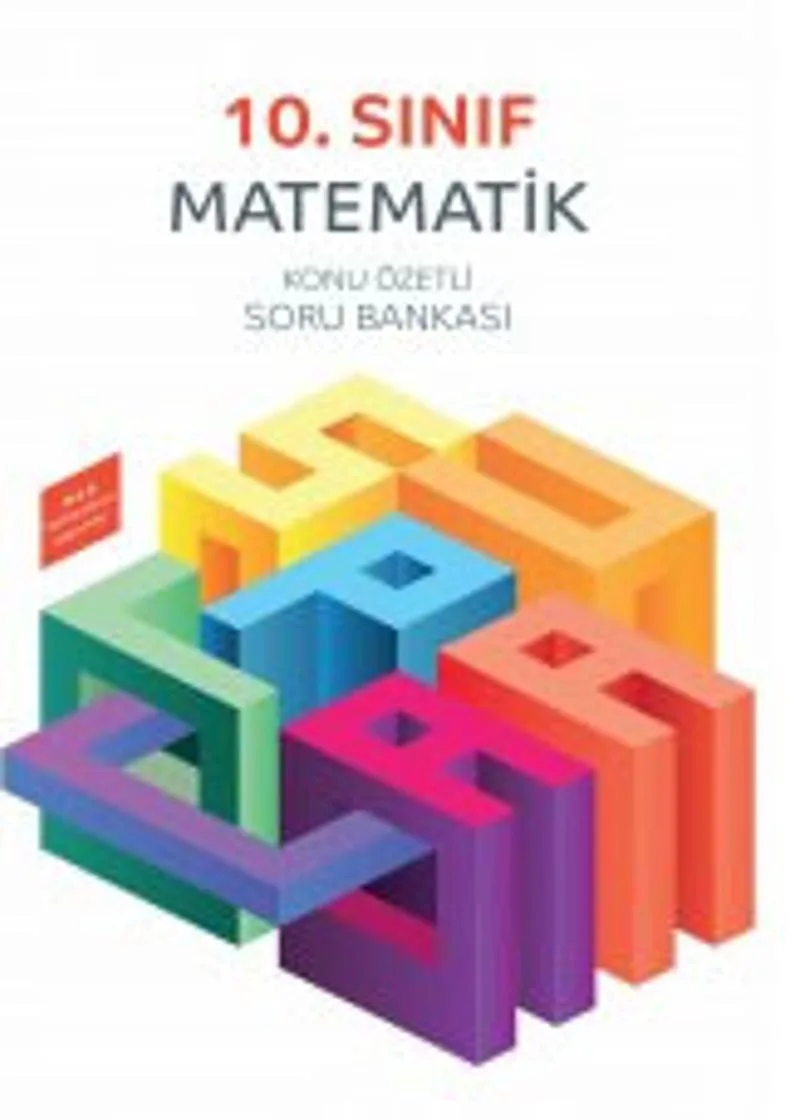 10. Sınıf Matematik Konu Özetli Soru Bankası