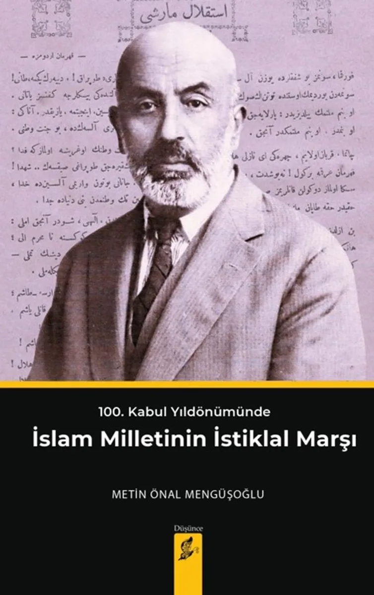 100. Kabul Yıldönümünde İslam Milletinin İstiklal Marşı