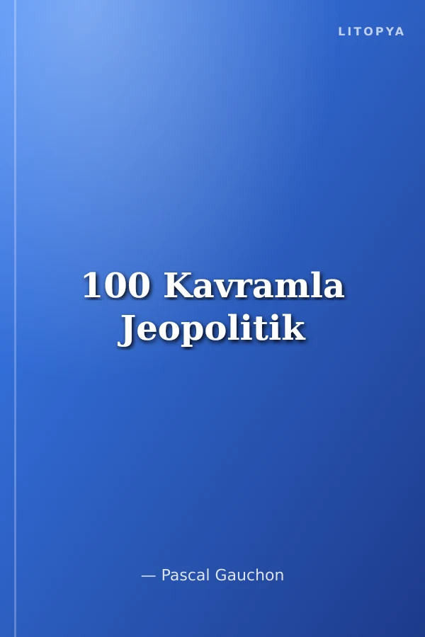 100 Kavramla Jeopolitik