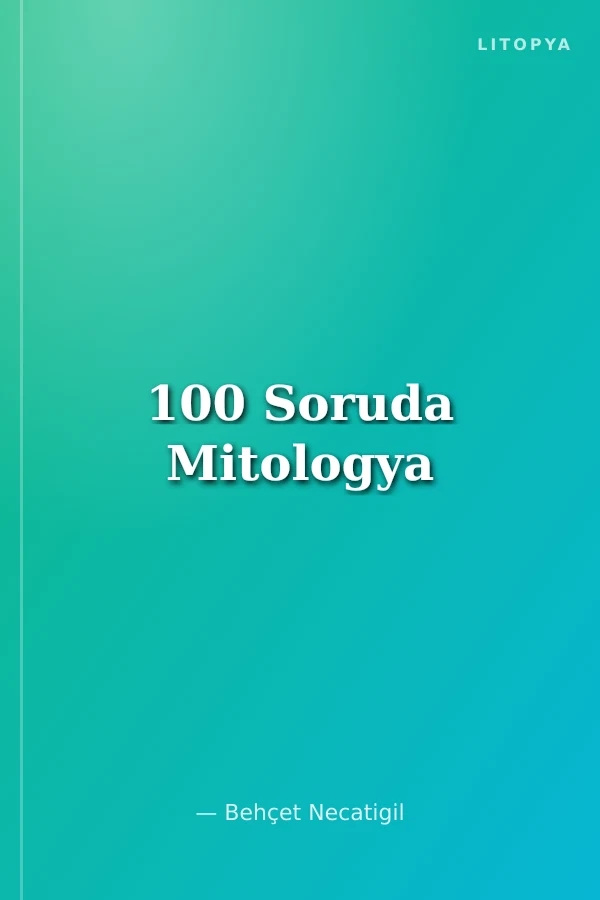 100 Soruda Mitologya