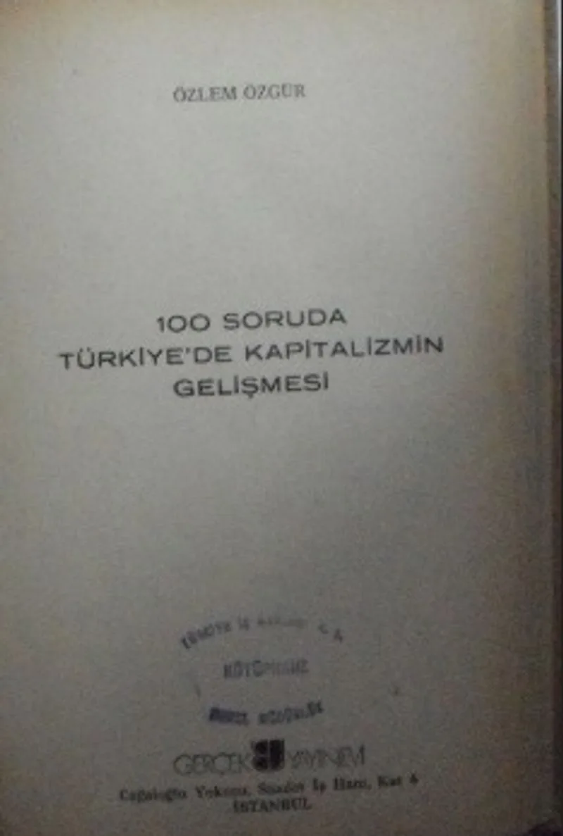 100 Soruda Türkiyede Kapitalizmin Gelişmesi (7-C-7)