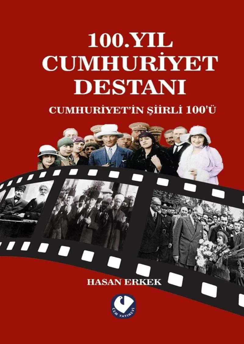 100.Yıl Cumhuriyet Destanı Cumhuriyet'in Şiirli 100'ü