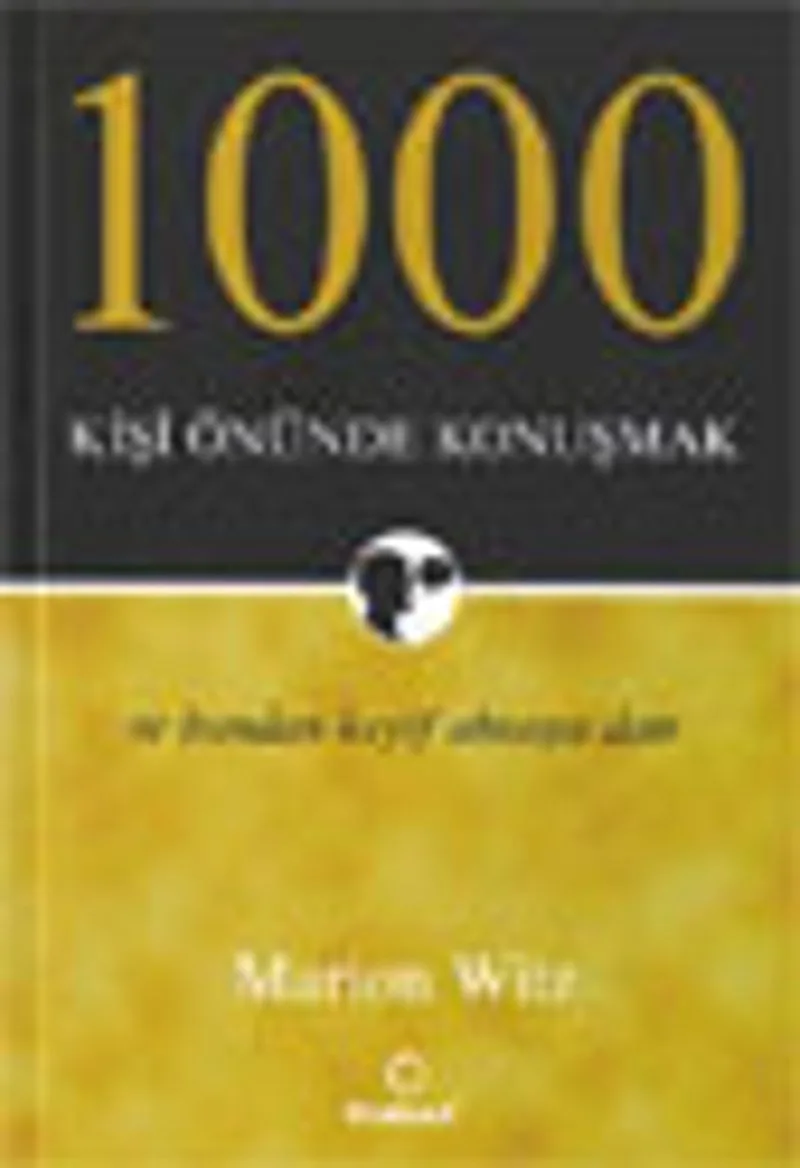 1000 Kişi Önünde Konuşmak