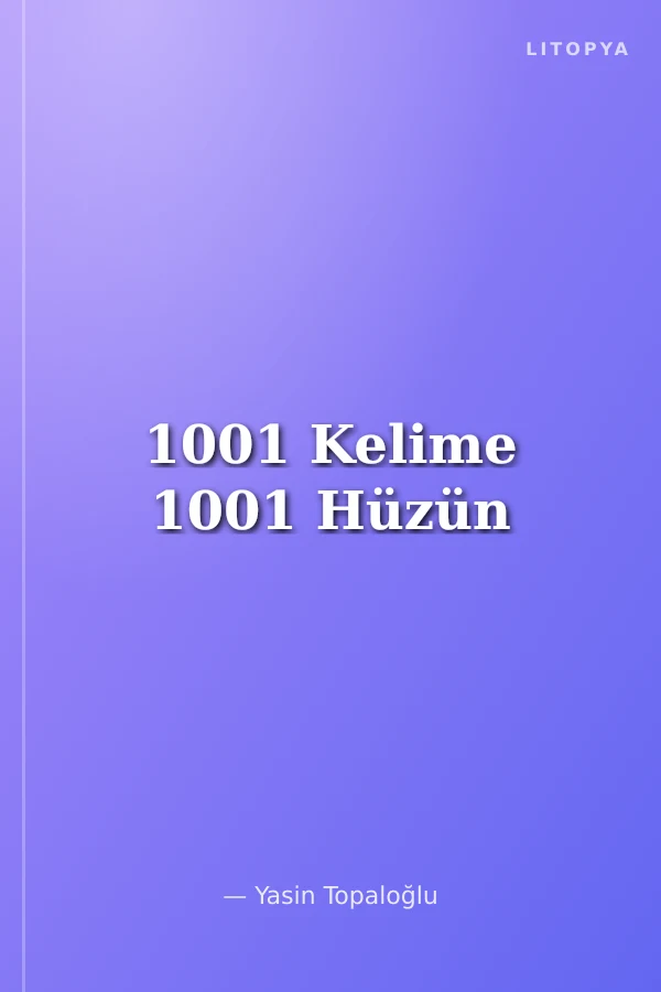1001 Kelime 1001 Hüzün