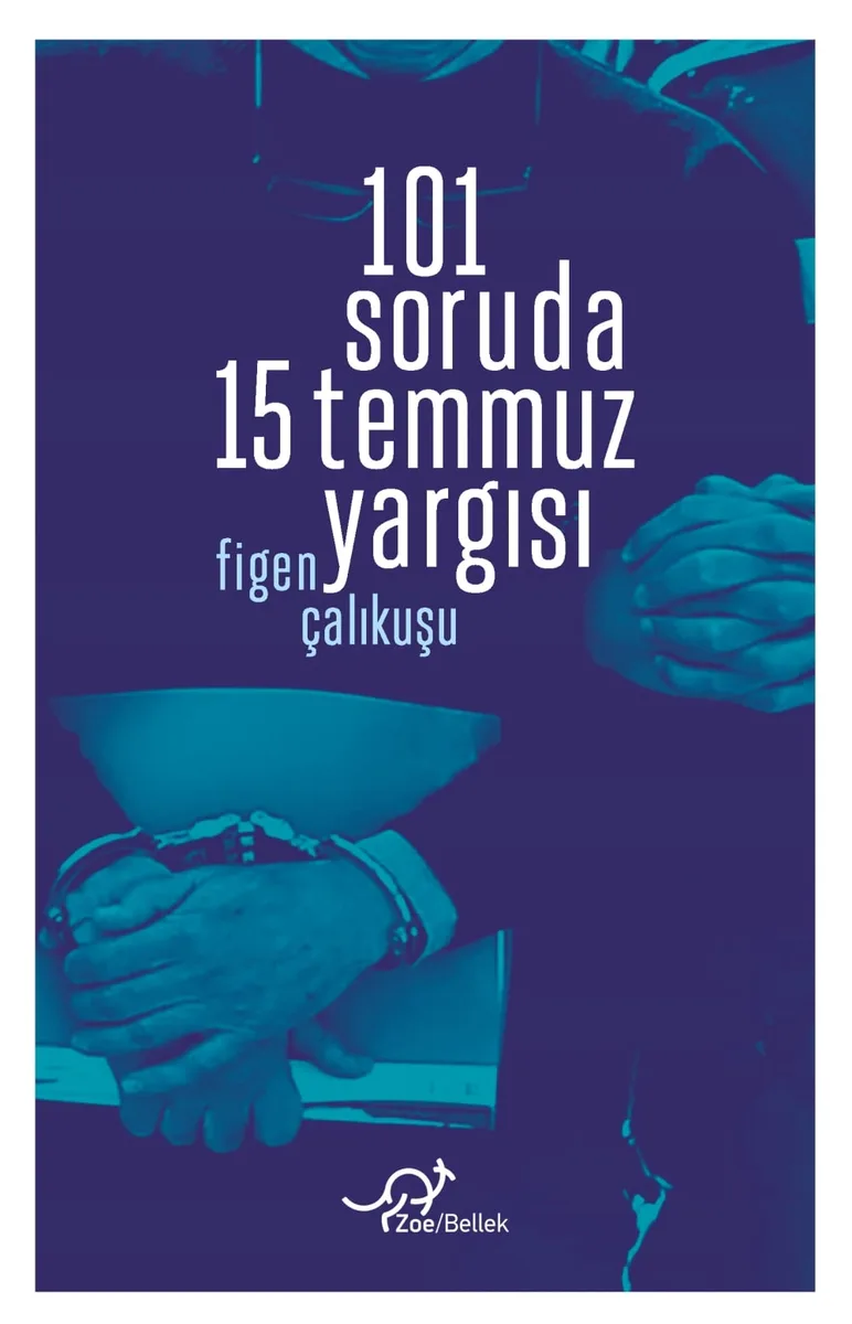 101 soruda 15 Temmuz Yargısı