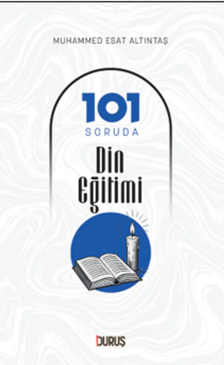 101 Soruda Din Eğitimi