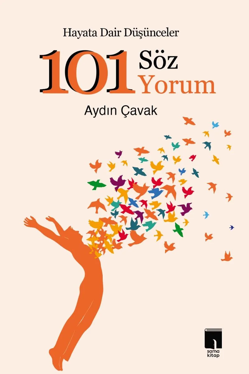 101 Söz 101 Yorum Hayata Dair Düşünceler