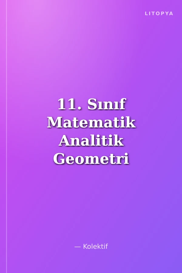 11. Sınıf Matematik Analitik Geometri