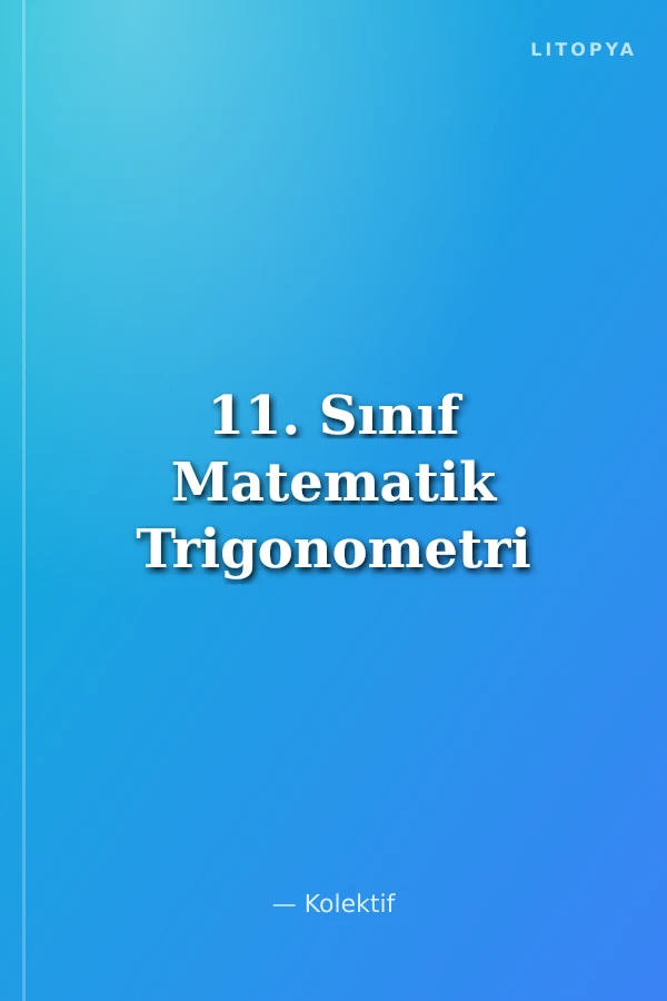 11. Sınıf Matematik Trigonometri