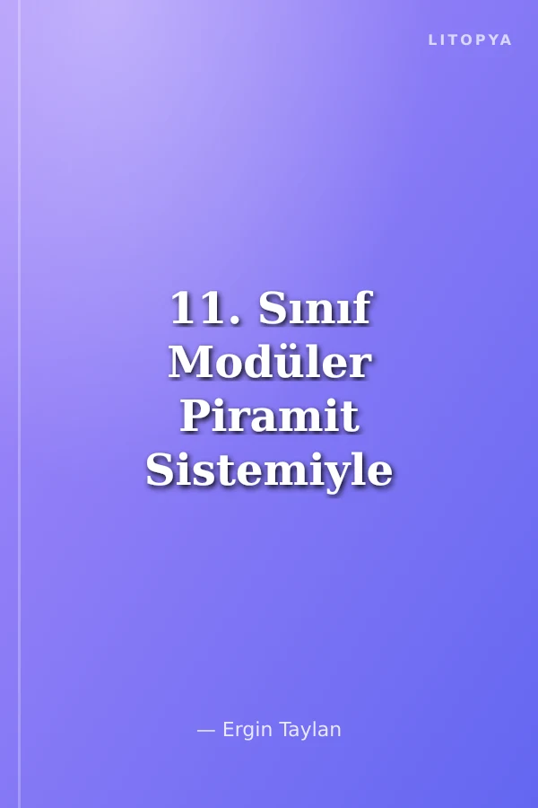 11. Sınıf Modüler Piramit Sistemiyle Coğrafya Konu Anlatımı ve Soru Çözümü