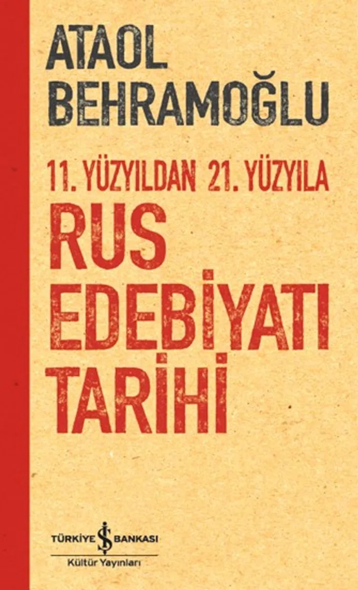 11. Yüzyıldan 21. Yüzyıla Rus Edebiyatı Tarihi