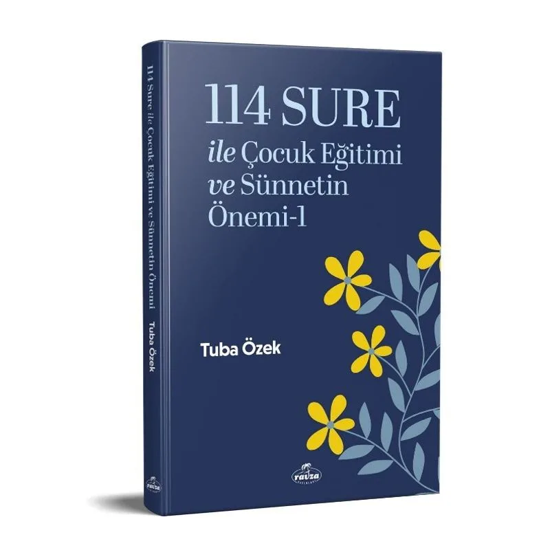 114 Sure ile Çocuk Eğitimi ve Sünnetin Önemi-1