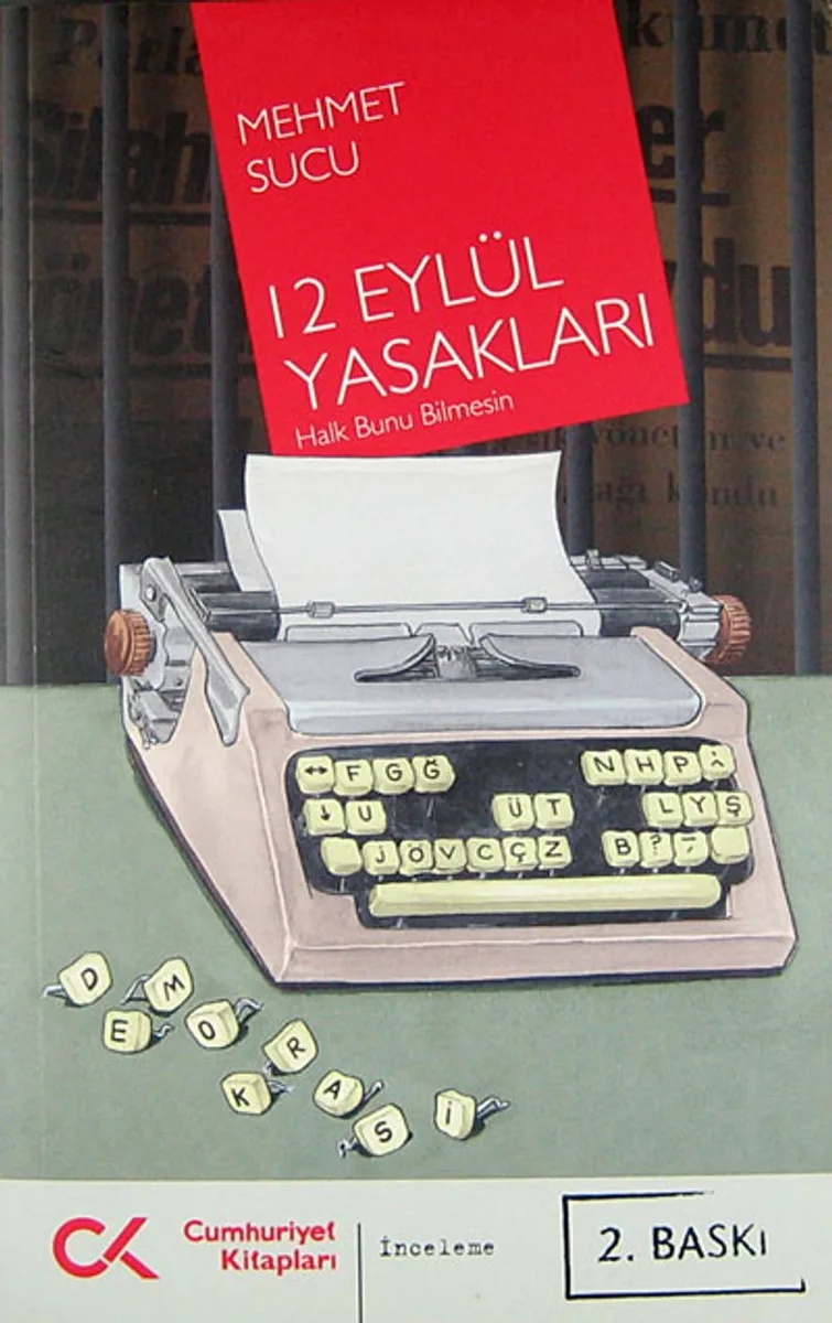 12 Eylül Yasakları Halk Bunu Bilmesin