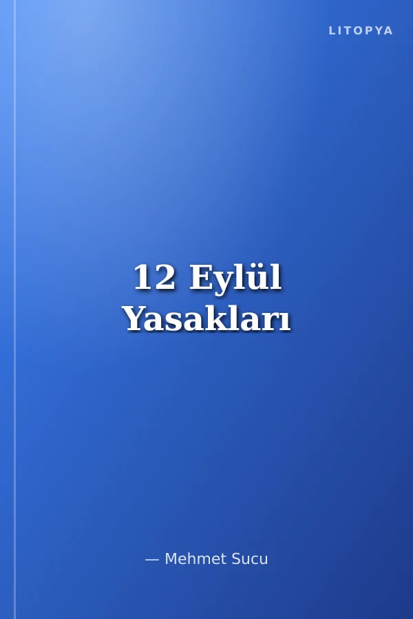 12 Eylül Yasakları