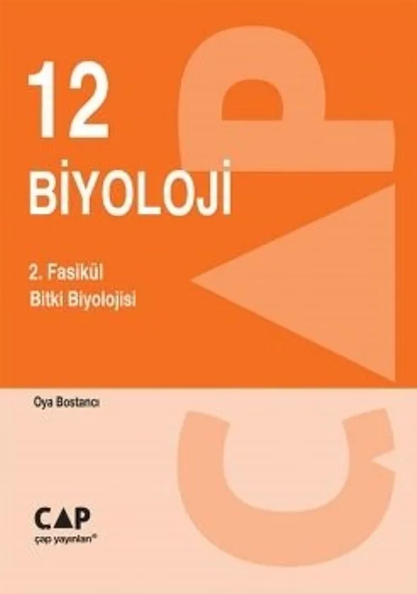 12. Sınıf Biyoloji 2. Fasikül Bitki Biyolojisi