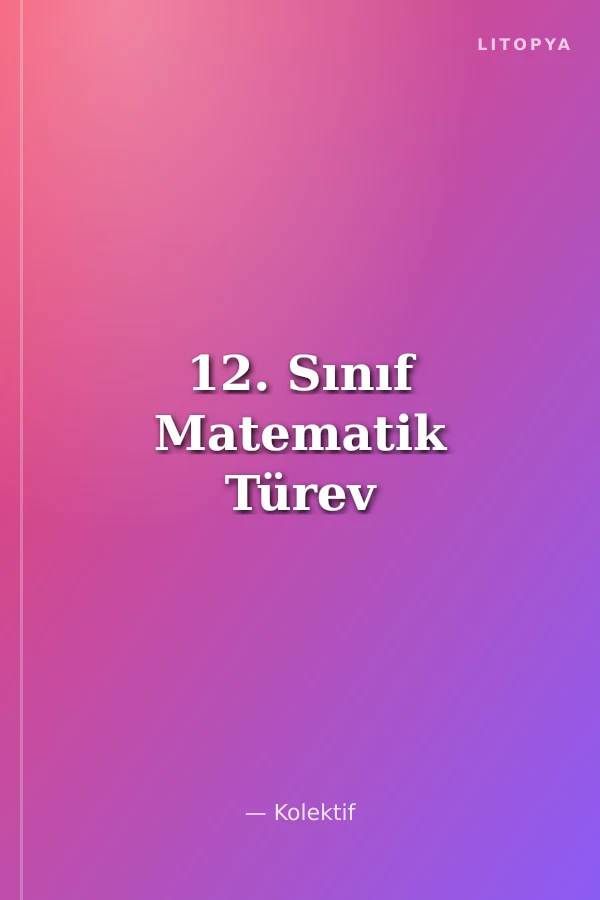 12. Sınıf Matematik Türev