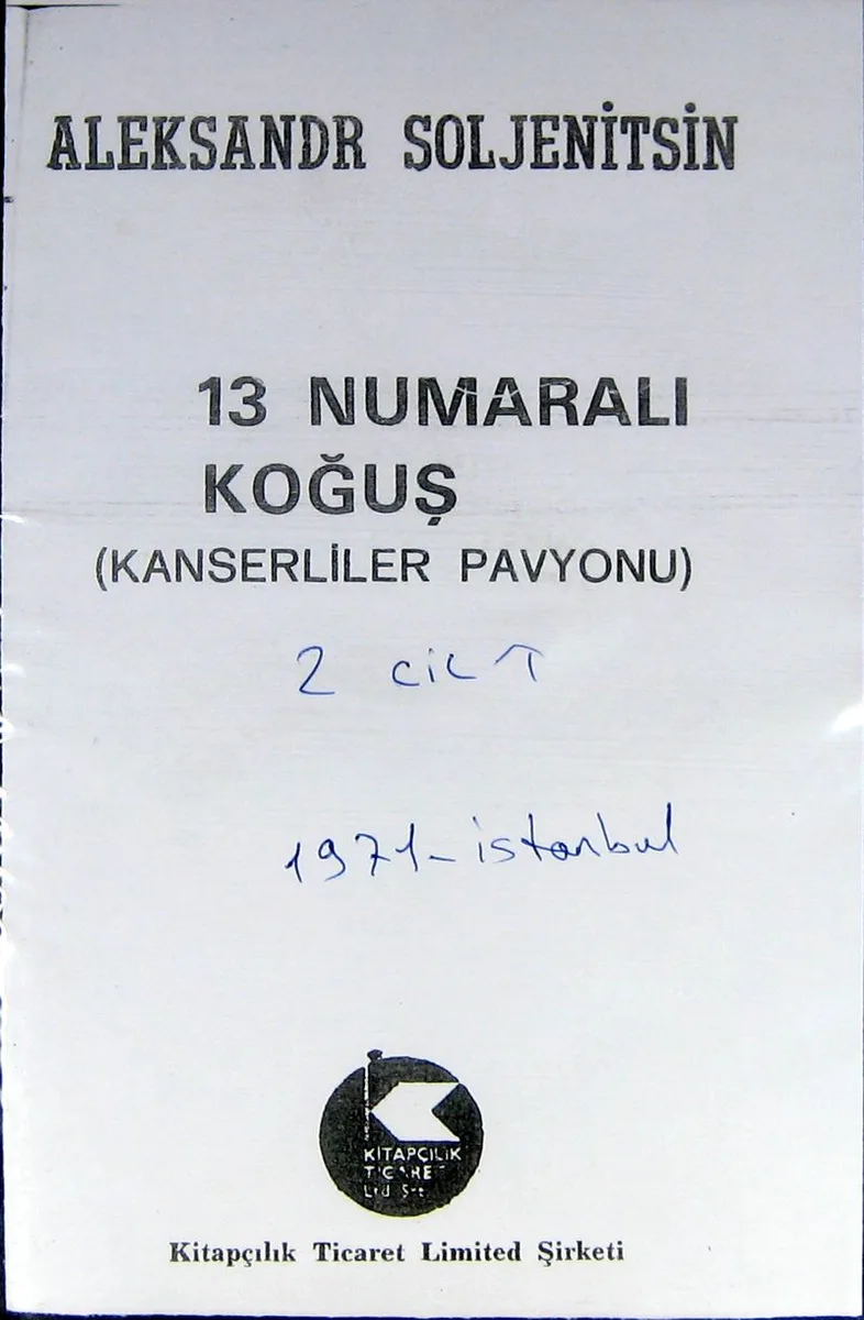 13 Numaralı Koğuş (Kanserliler Pavyonu) (2 Cilt) (1-B-34)