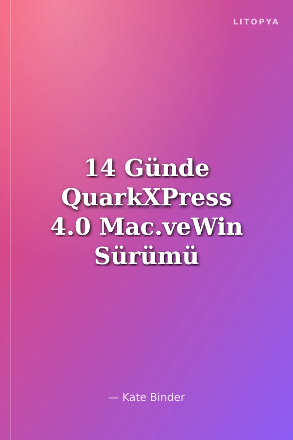 14 Günde QuarkXPress 4.0 Mac.veWin Sürümü