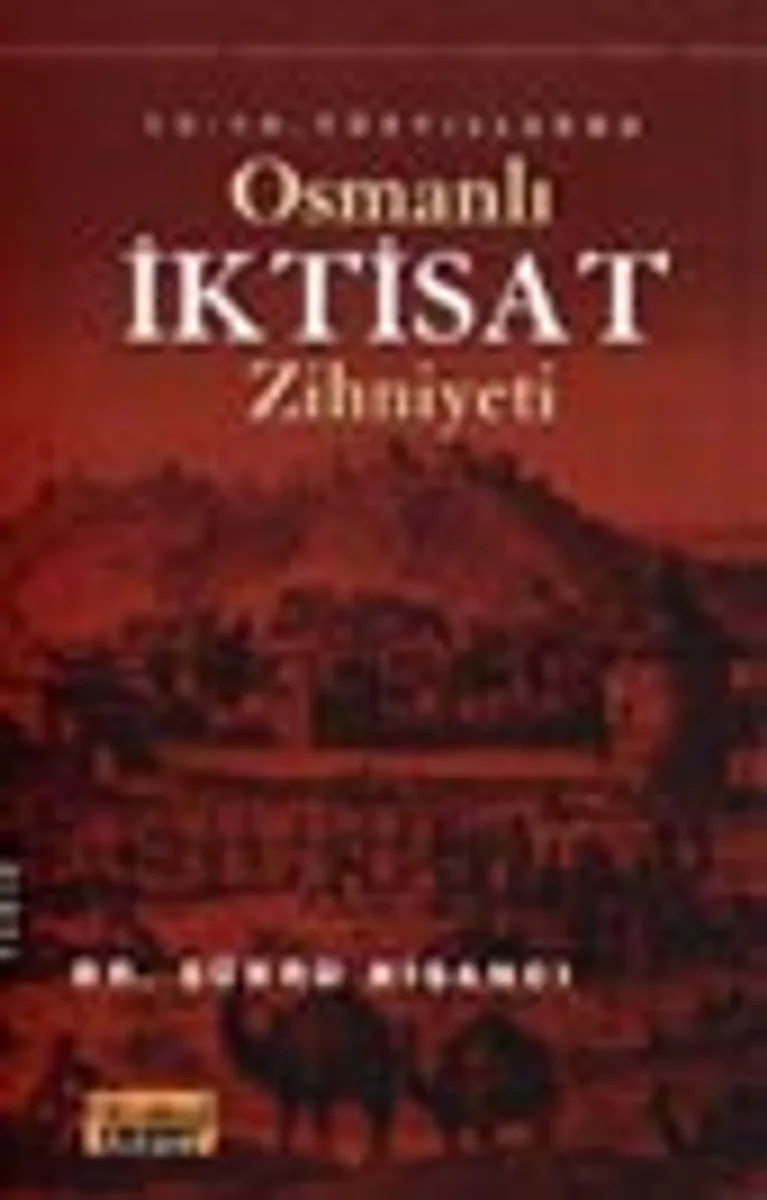 15-16. Yüzyıllarda Osmanlı İktisat Zihniyeti/13-A-3
