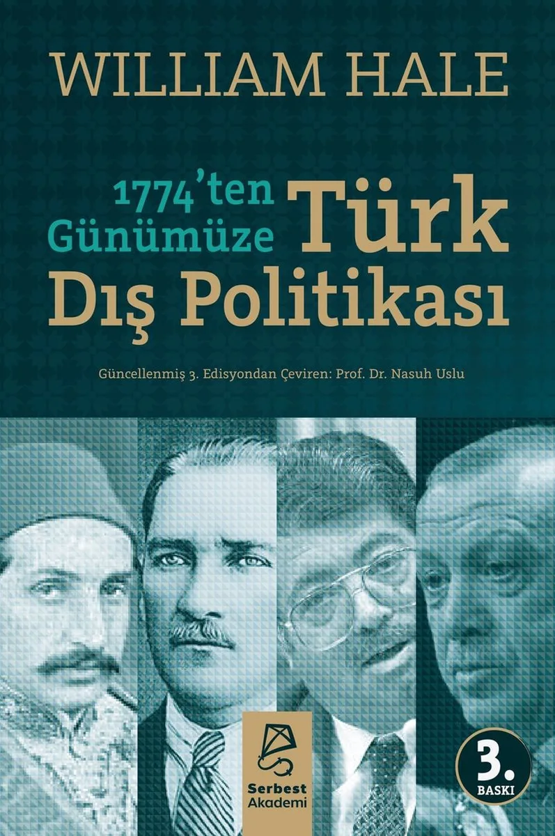 1774'ten Günümüze Türk Dış Politikası