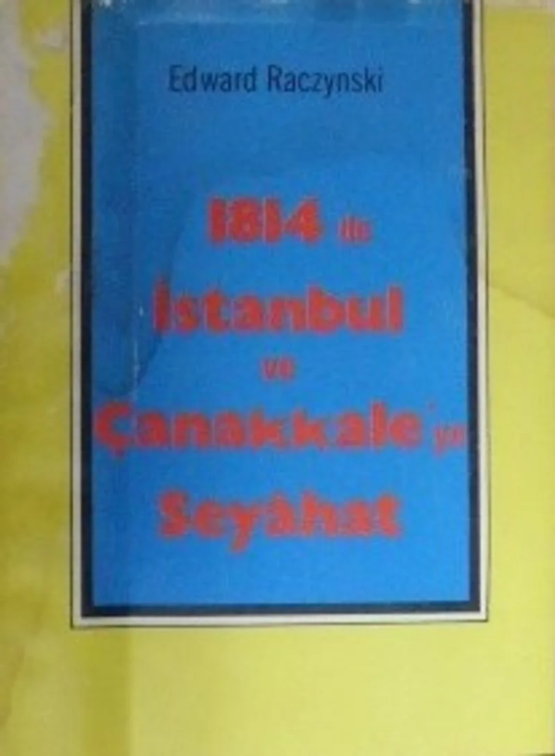 1814 de İstanbul ve Çanakkale'ye Seyahat (1-G-43)