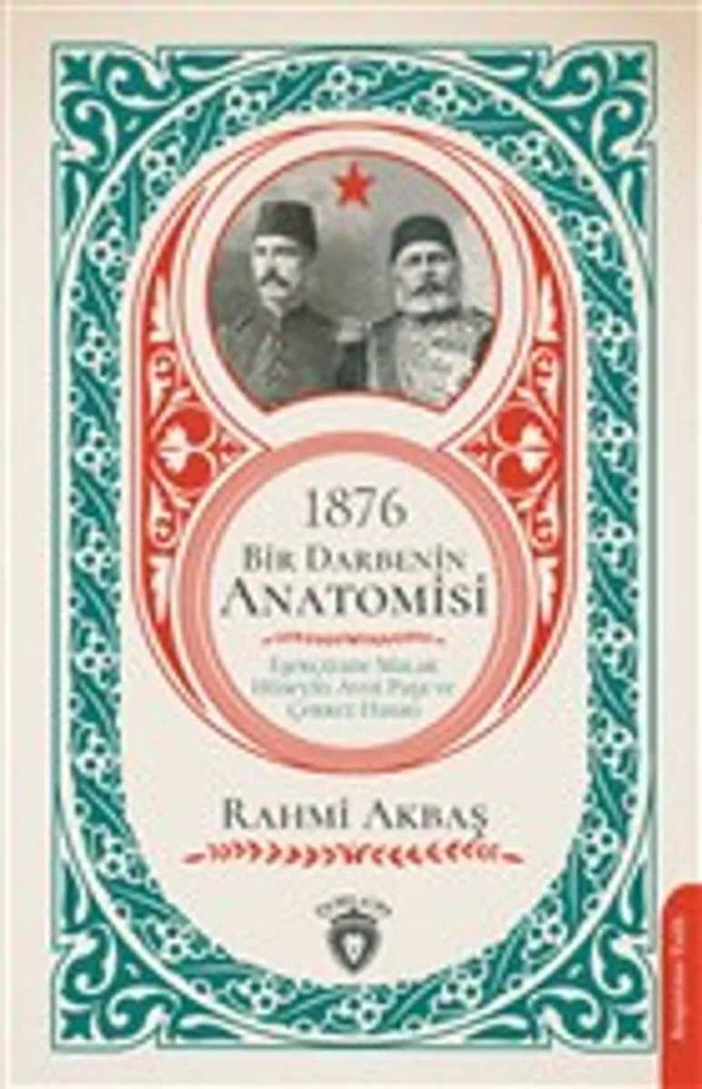 1876 Bir Darbenin Anatomisi