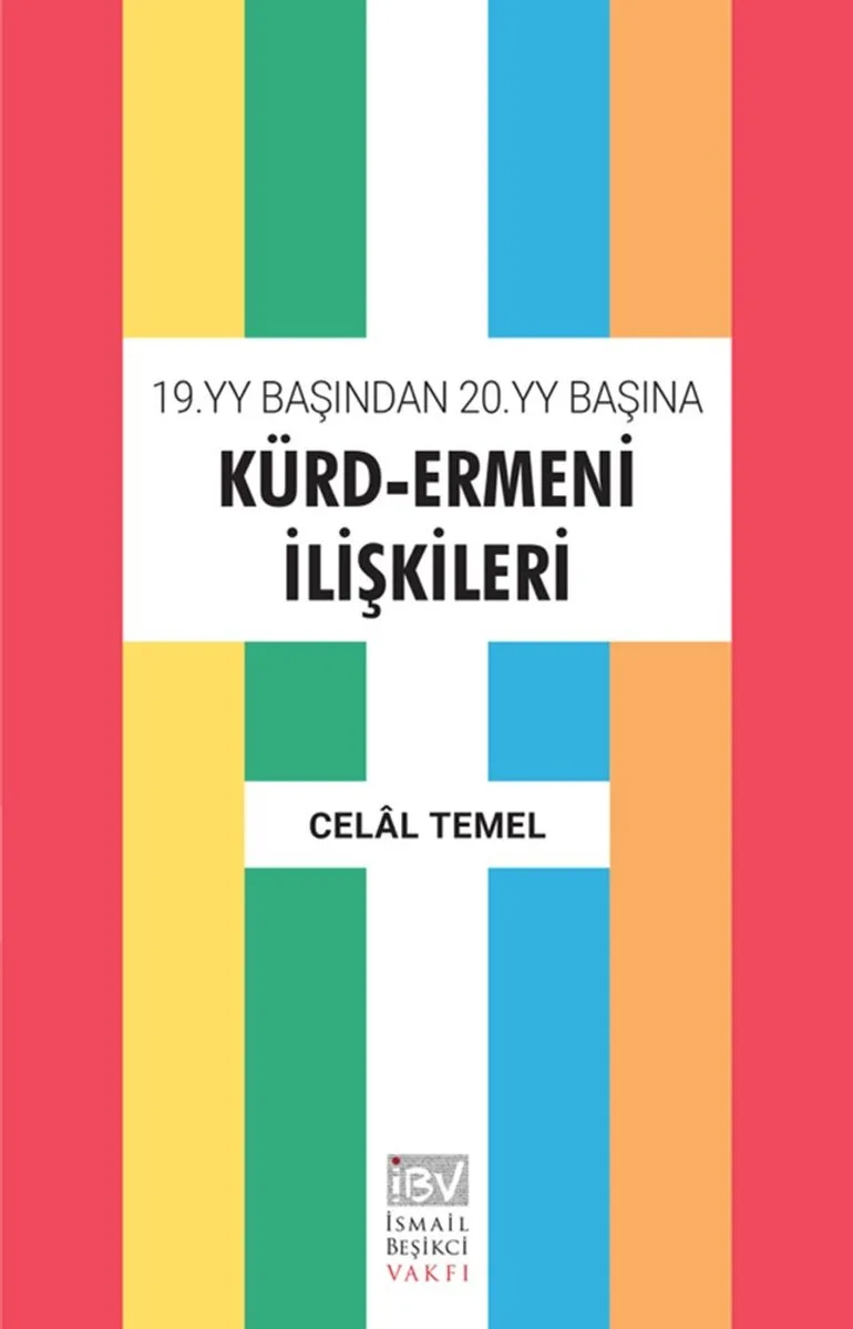 19.yy Başından 20.yy Başına Kürd-Ermeni İlişkileri
