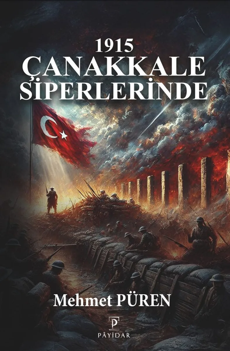 1915 Çanakkale Siperlerinde