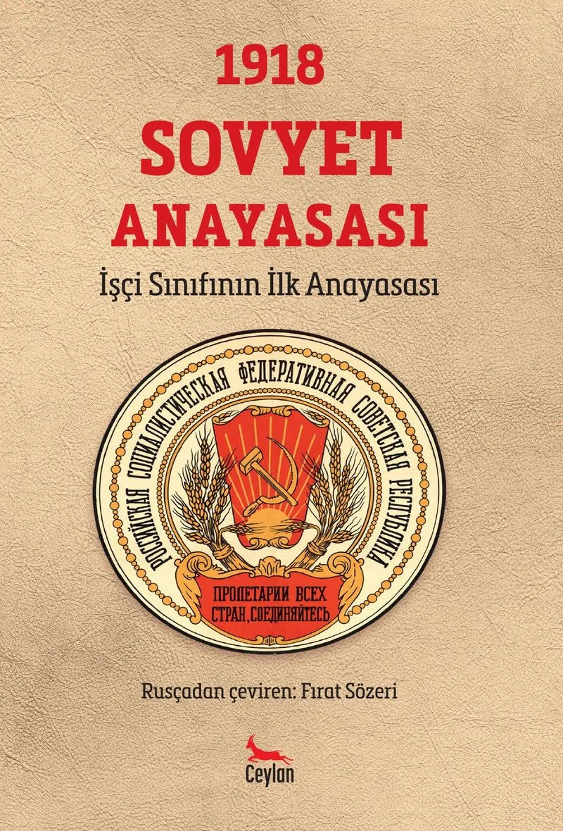 1918 Sovyet Anayasası İşçi Sınıfının İlk Anayasası