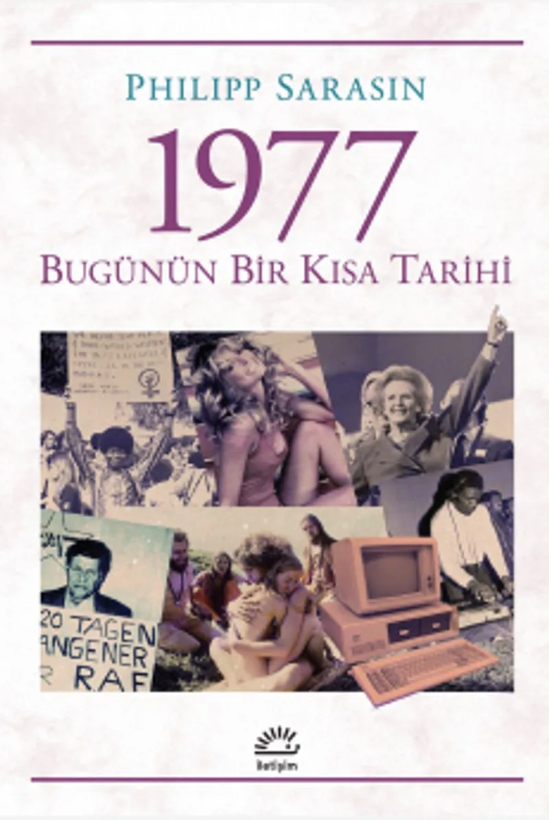 1977 Bugünün Bir Kısa Tarihi