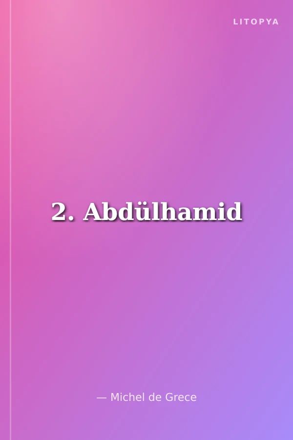 2. Abdülhamid