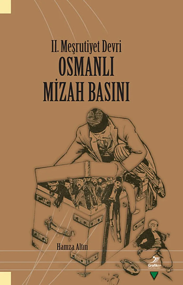 2. Meşrutiyet Devri Osmanlı Mizah Basını