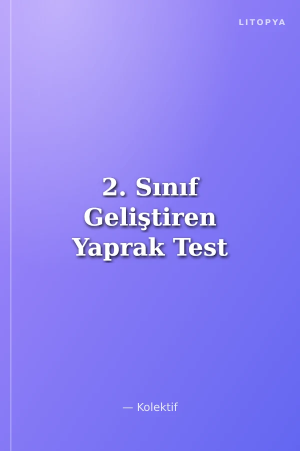 2. Sınıf Geliştiren Yaprak Test