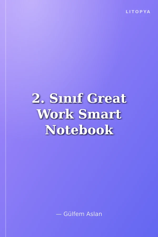 2. Sınıf Great Work Smart Notebook