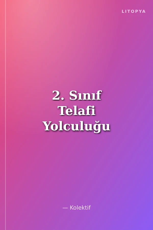 2. Sınıf Telafi Yolculuğu