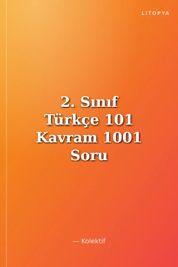 2. Sınıf Türkçe 101 Kavram 1001 Soru