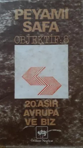 20 [i.e. Yirminci] asır Avrupa ve biz