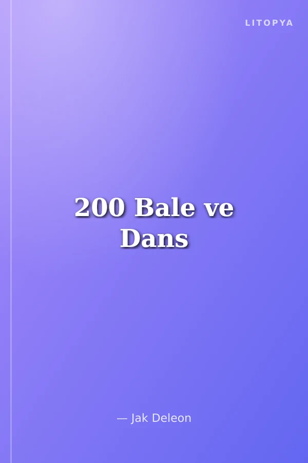 200 Bale ve Dans