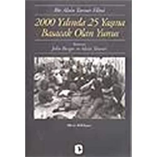 2000 Yılında 25 Yaşına Basacak Olan Yunus