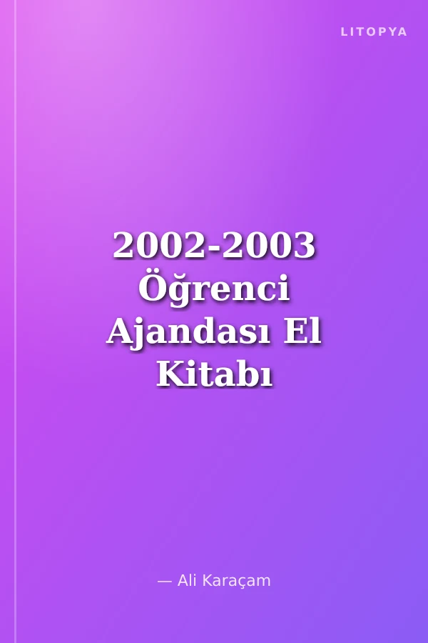 2002-2003 Öğrenci Ajandası El Kitabı